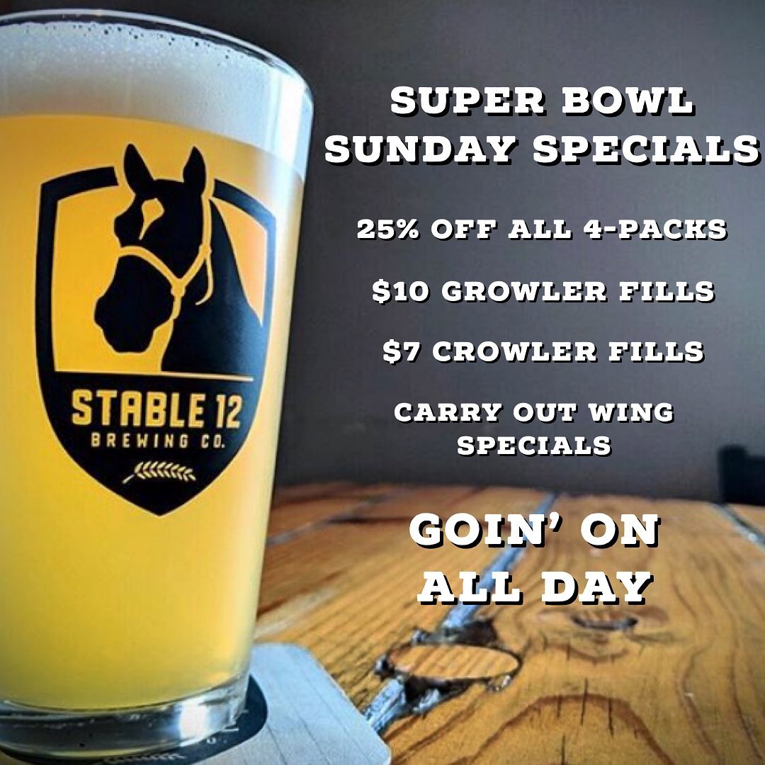 🏈🍺SUPER BOWL SUNDAY🍺🏈 - Stable 12 Brewing Company